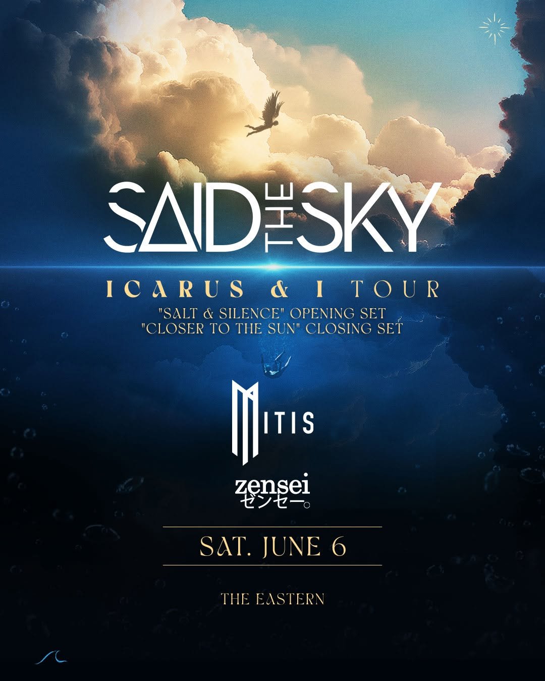 Said The Sky at The Eastern Saturday, Jun 6, 2026