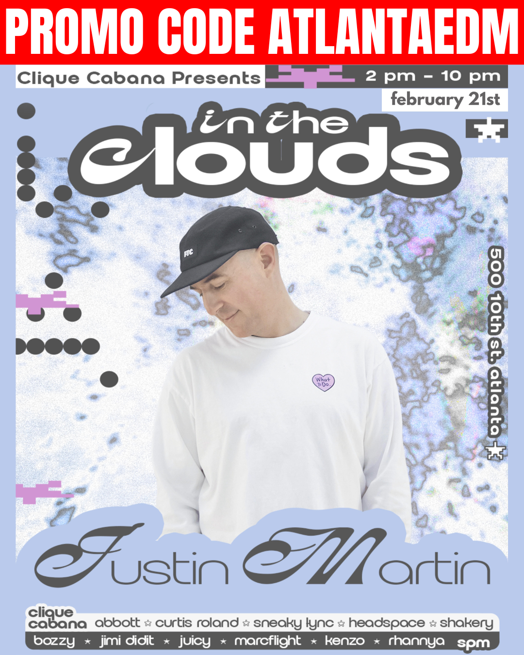 Clique Cabana: In The Clouds w/ Justin Martin at Piedmont Park Saturday, Feb 21, 2026