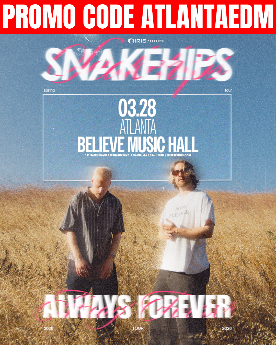 Snakehips at Believe Music Hall Saturday, Mar 28, 2026