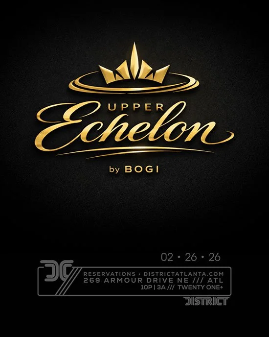 Upper Echelon: Bogi at District Thursday, Feb 26, 2026