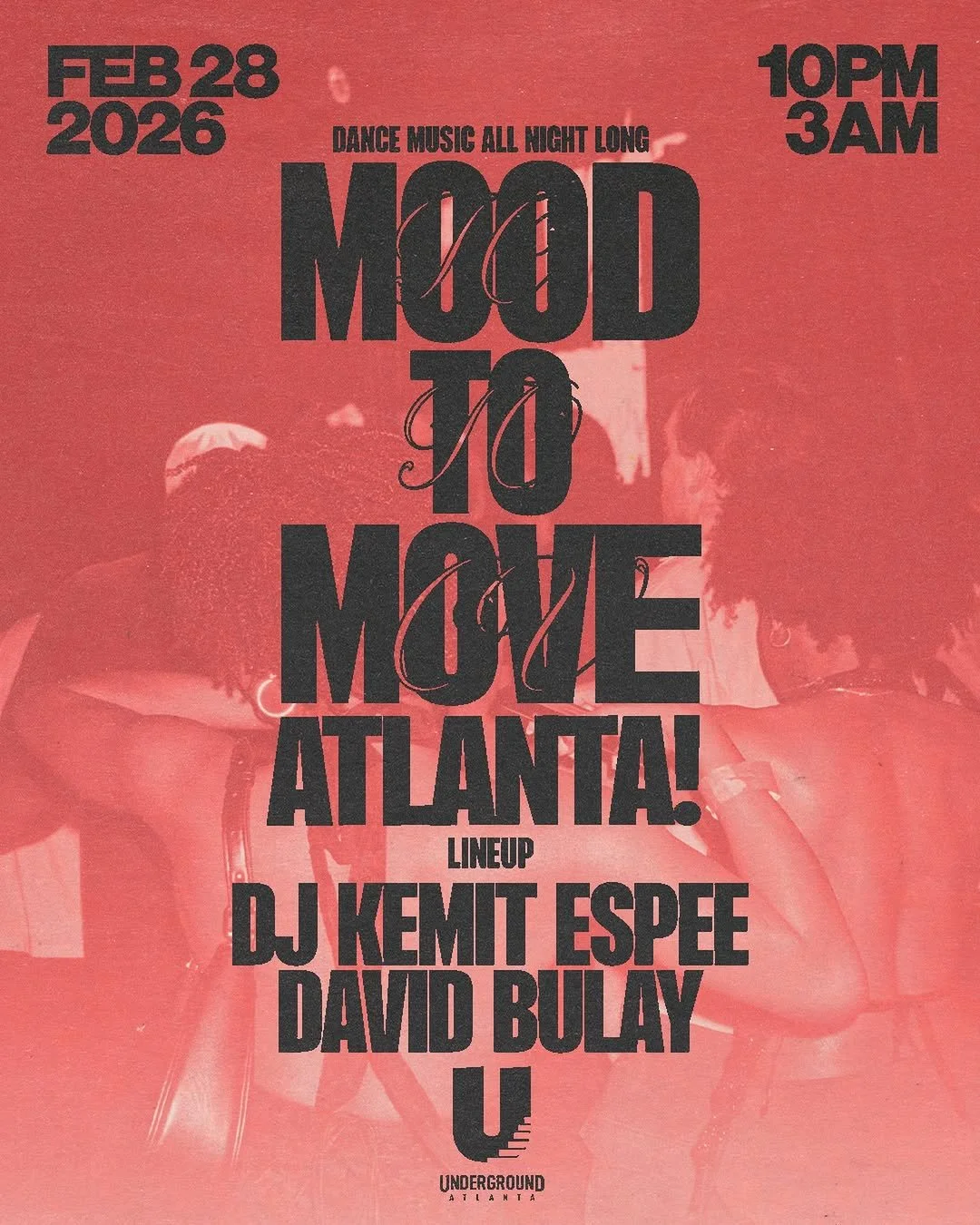 Mood to Move at Underground Atlanta Saturday, Feb 28, 2026