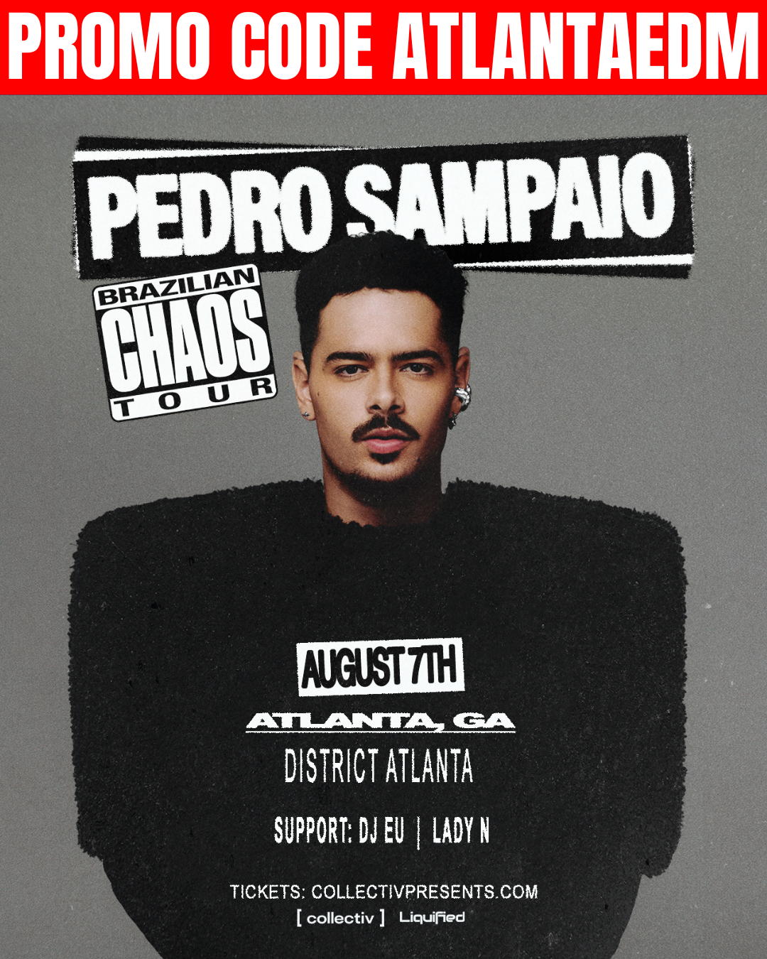 Pedro Sampaio at District Friday, Aug 7, 2026