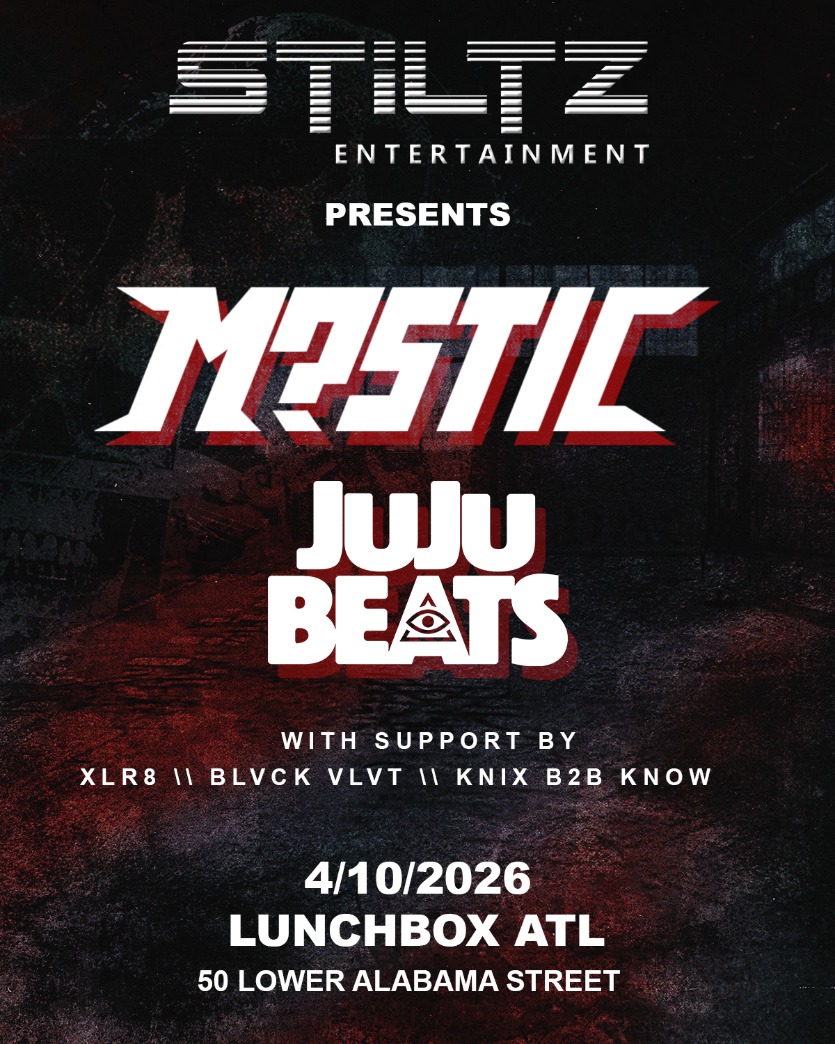 Stiltz: M?stic, JuJu Beats at Underground Atlanta Friday, Apr 10, 2026