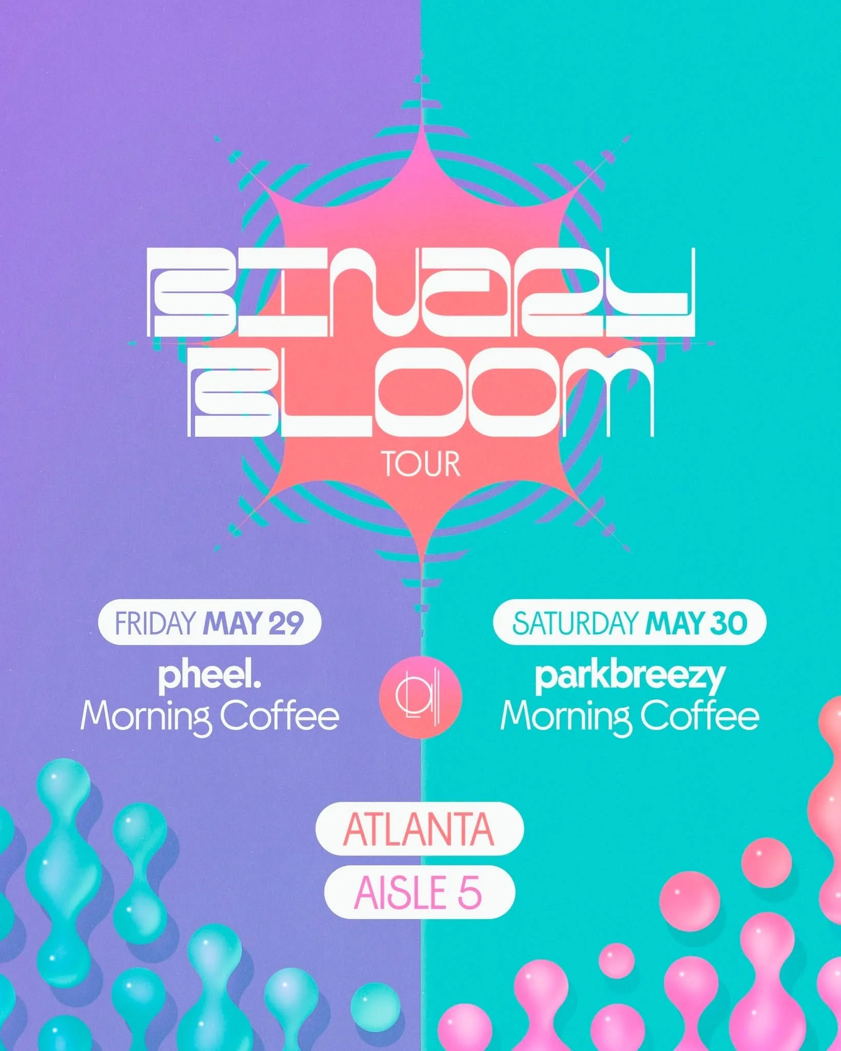 Pheel. + Parkbreezy at Aisle 5 Friday-Saturday, May 29-30, 2026