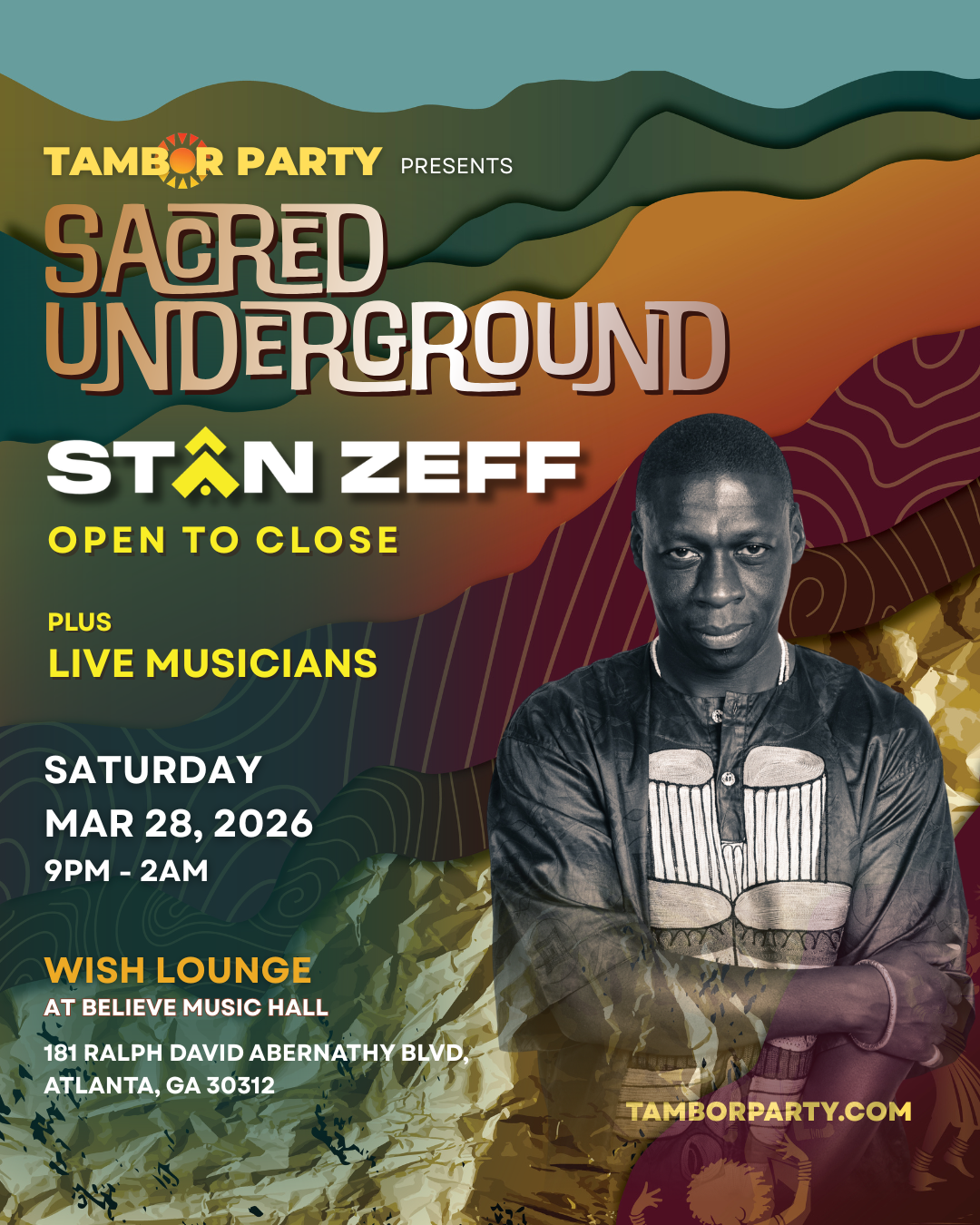 Tambor Party: Sacred Underground at Wish Lounge Saturday, Mar 28, 2026