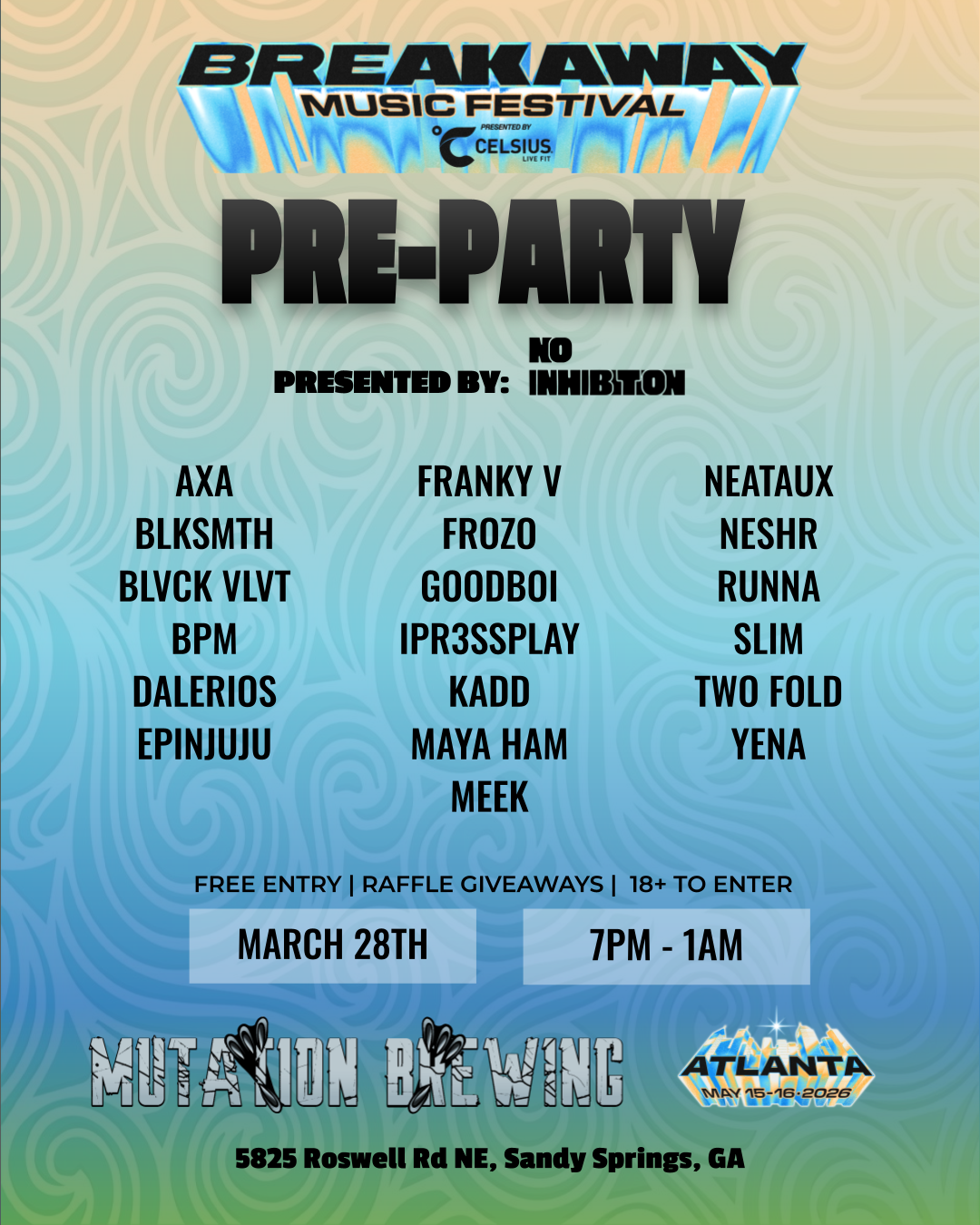 No Inhibition x Breakaway Pre-Party at Mutation Brewing Saturday, Mar 28, 2026