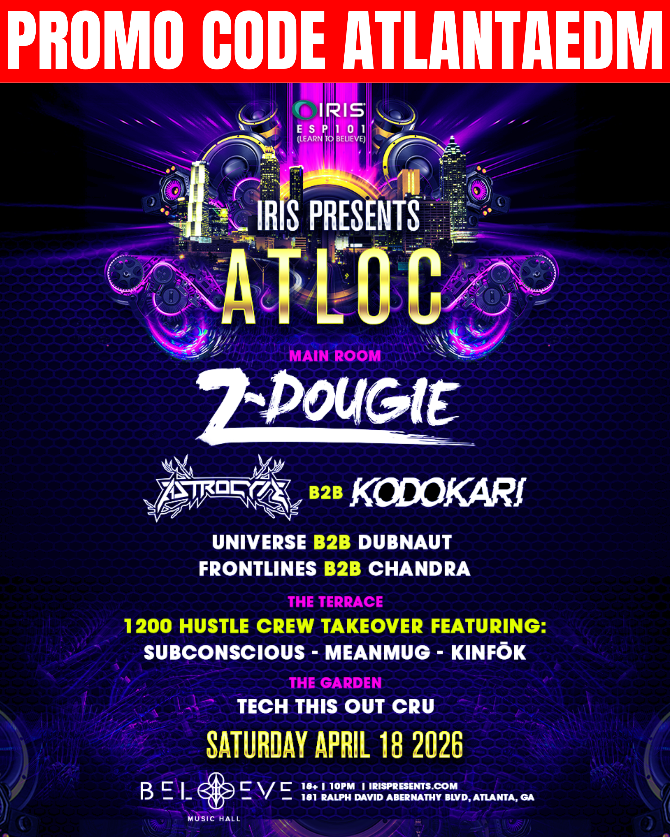 ATLOC at Believe Music Hall Saturday, Apr 18, 2026