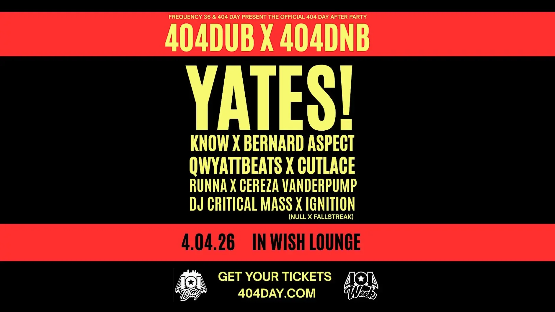 404DUB x 404 DNB at Wish Lounge Saturday, Apr 4, 2026
