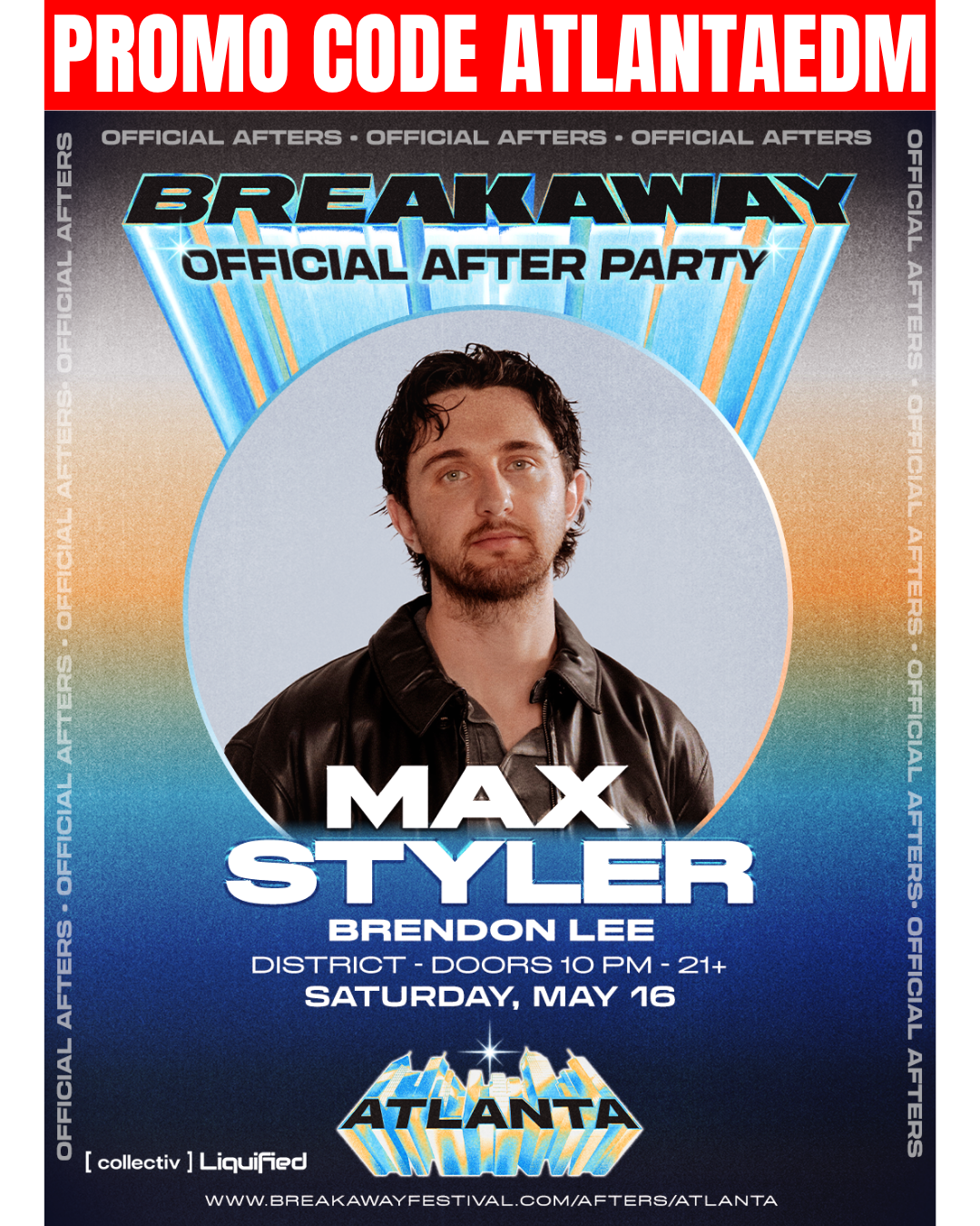 Max Styler - Official Breakaway Afterparty at District Saturday, May 16, 2026