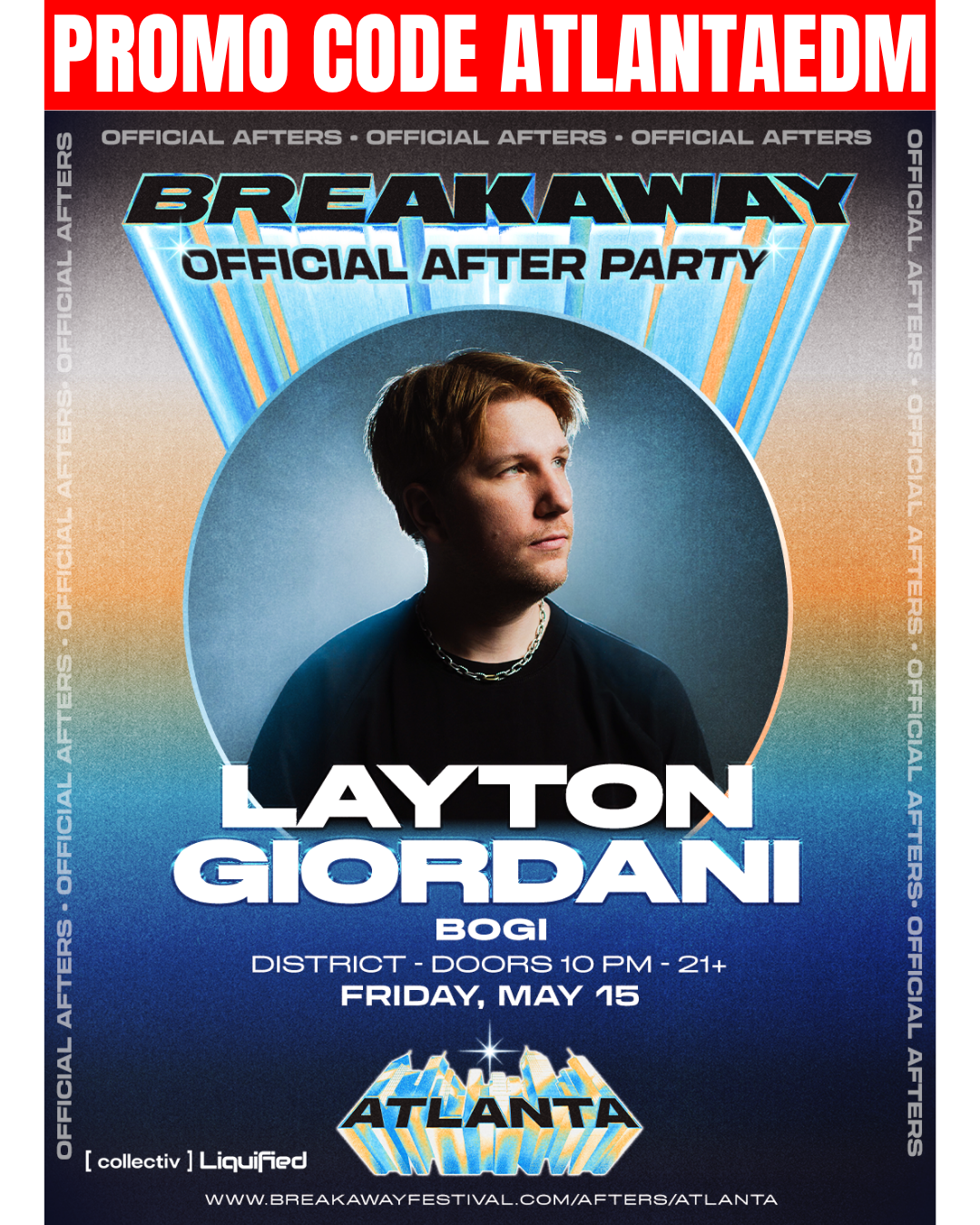 Layton Giordani - Official Breakaway Afterparty at District Friday, May 15, 2026