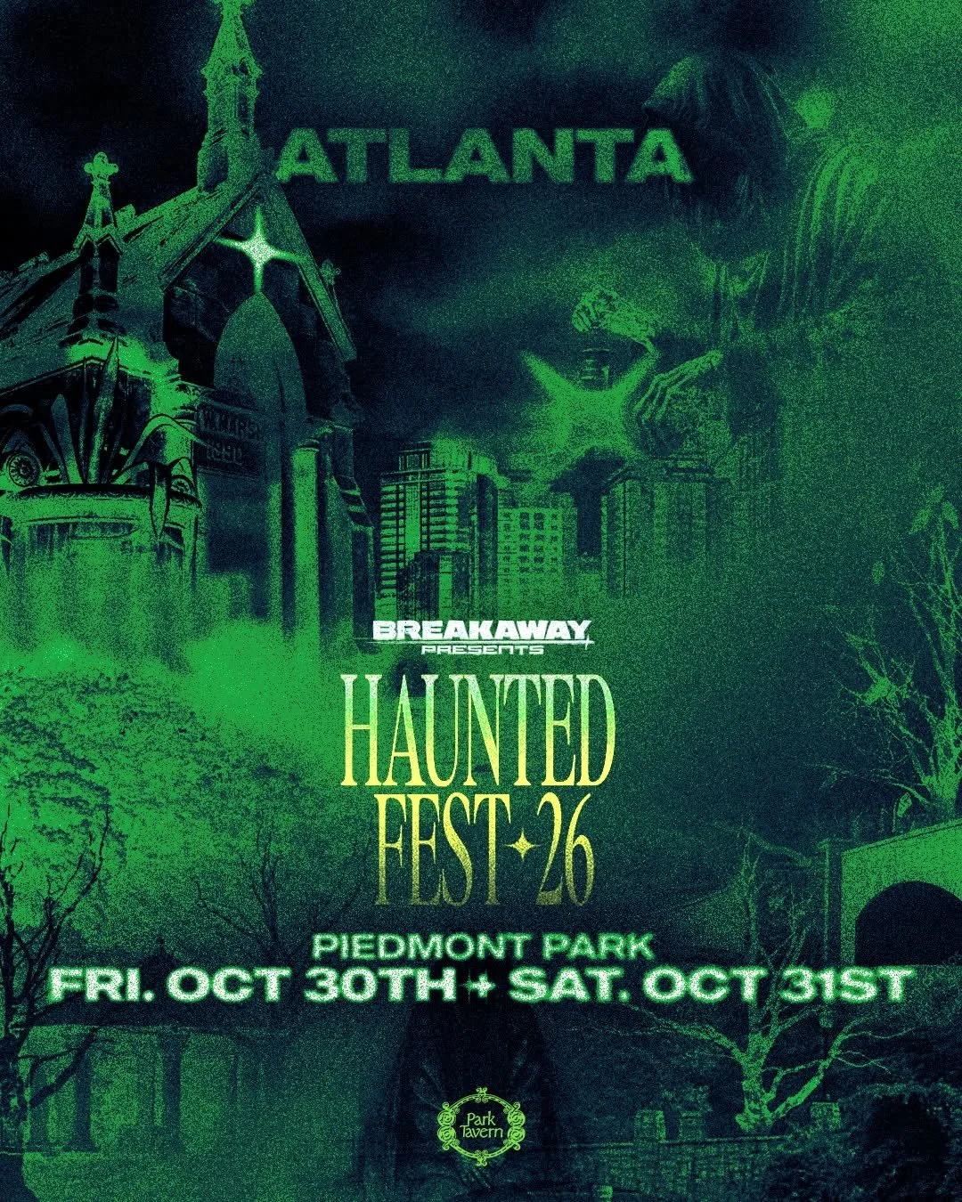 Breakaway: Haunted Fest at Piedmont Park Oct 30-31, 2026
