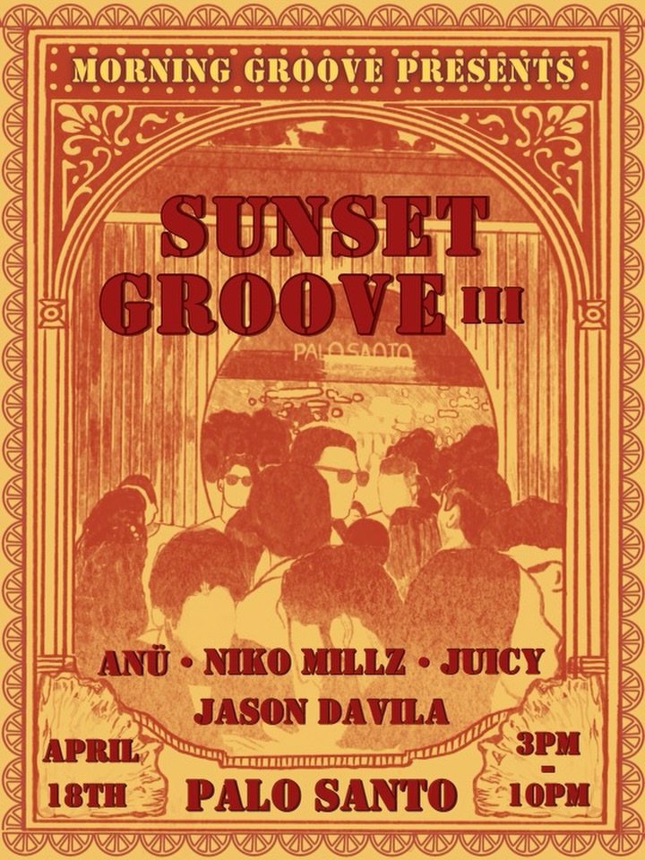 Sunset Groove III at Palo Santo Saturday, Apr 18, 2026