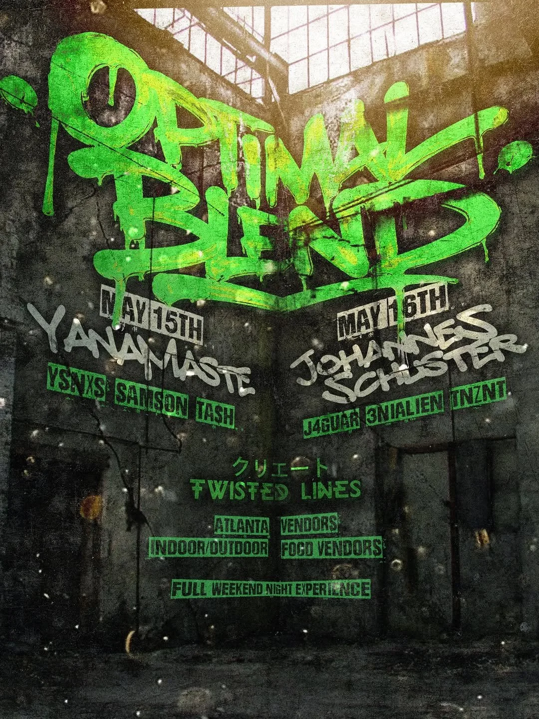 Twisted Lines: Optimal Blend at Secret Location Friday + Saturday, May 15-16, 2026
