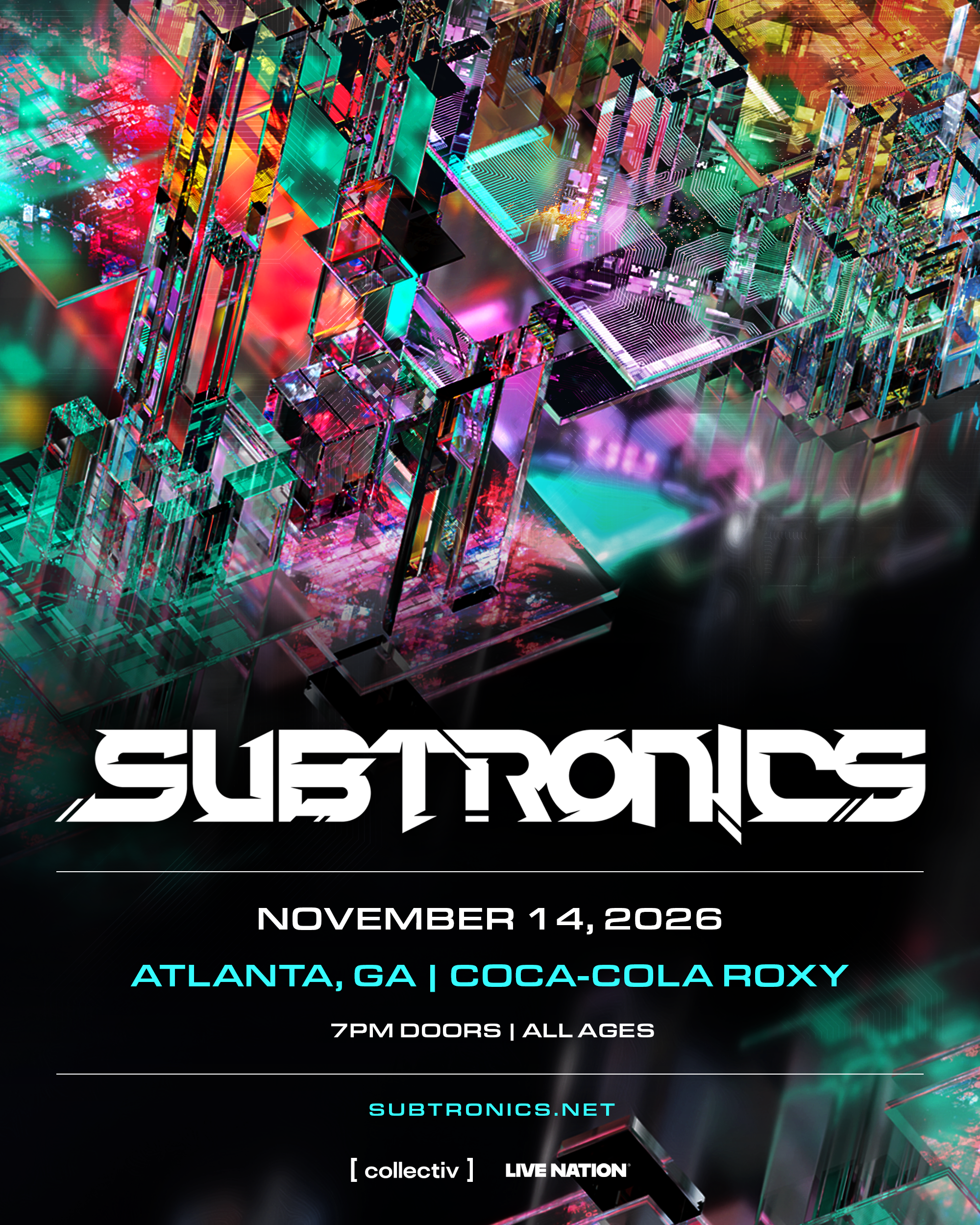 Subtronics at The Coca-Cola Roxy Saturday, Nov 14, 2026