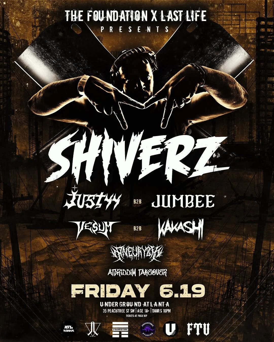 The Foundation Presents Shiverz at Undergound Atlanta Friday, Jun 19, 2026