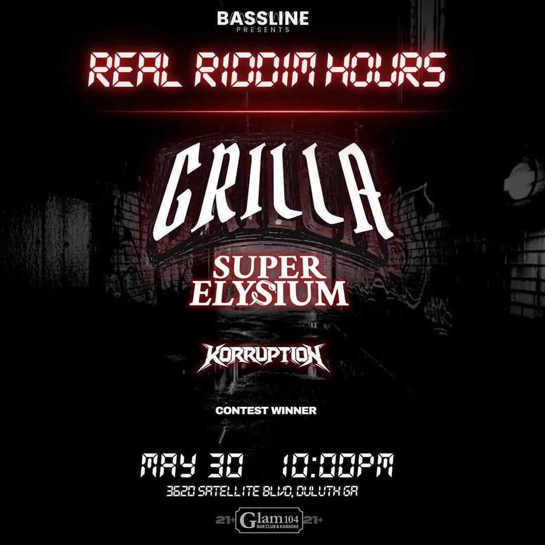 Bassline Presents Real Riddim Hours at Glam104 Saturday, May 30, 2026