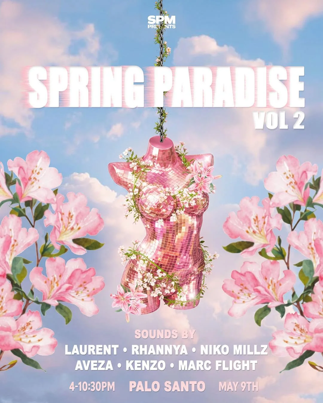 SPM: Spring Paradise at Palo Santo Saturday, May 9, 2026