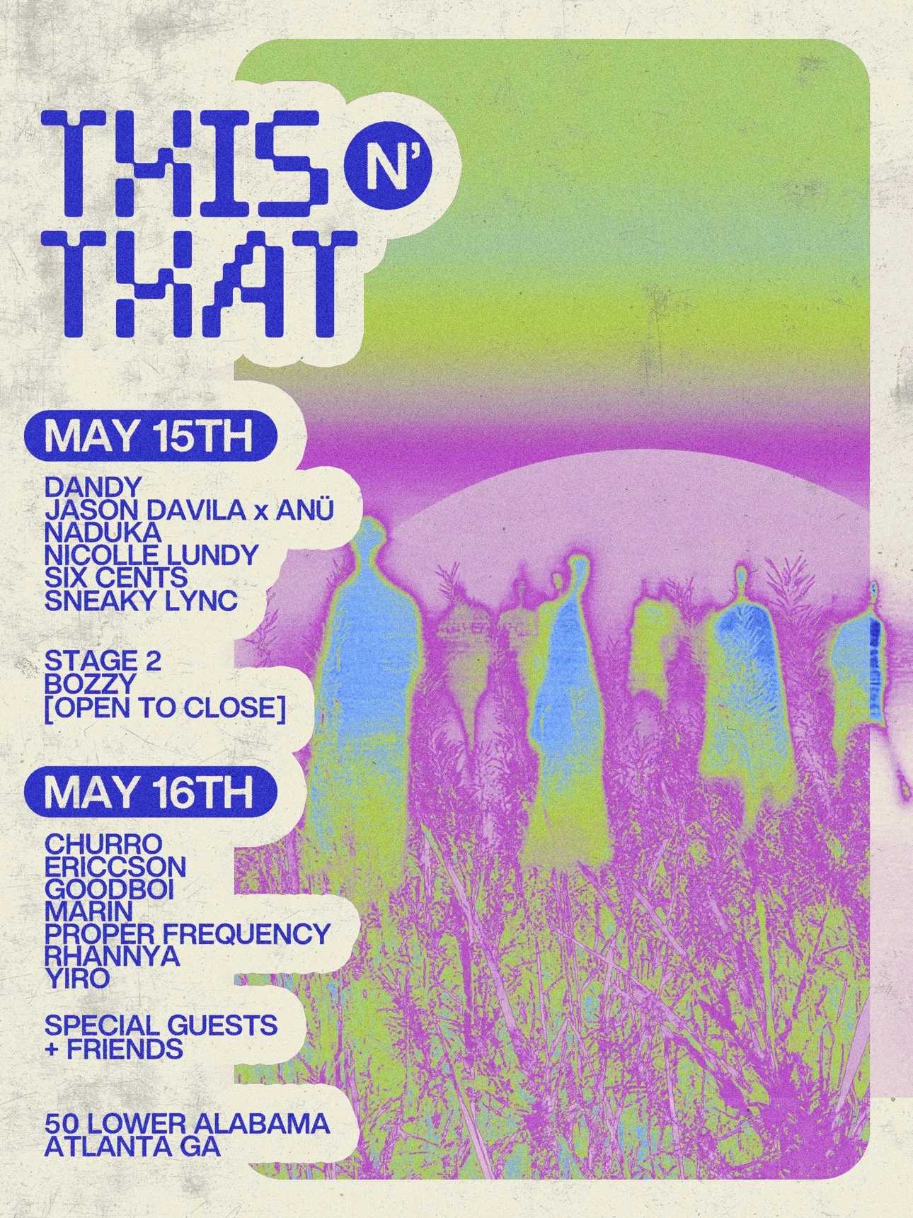 This n' That Weekender at Underground Atlanta Friday + Saturday, May 15-16, 2026