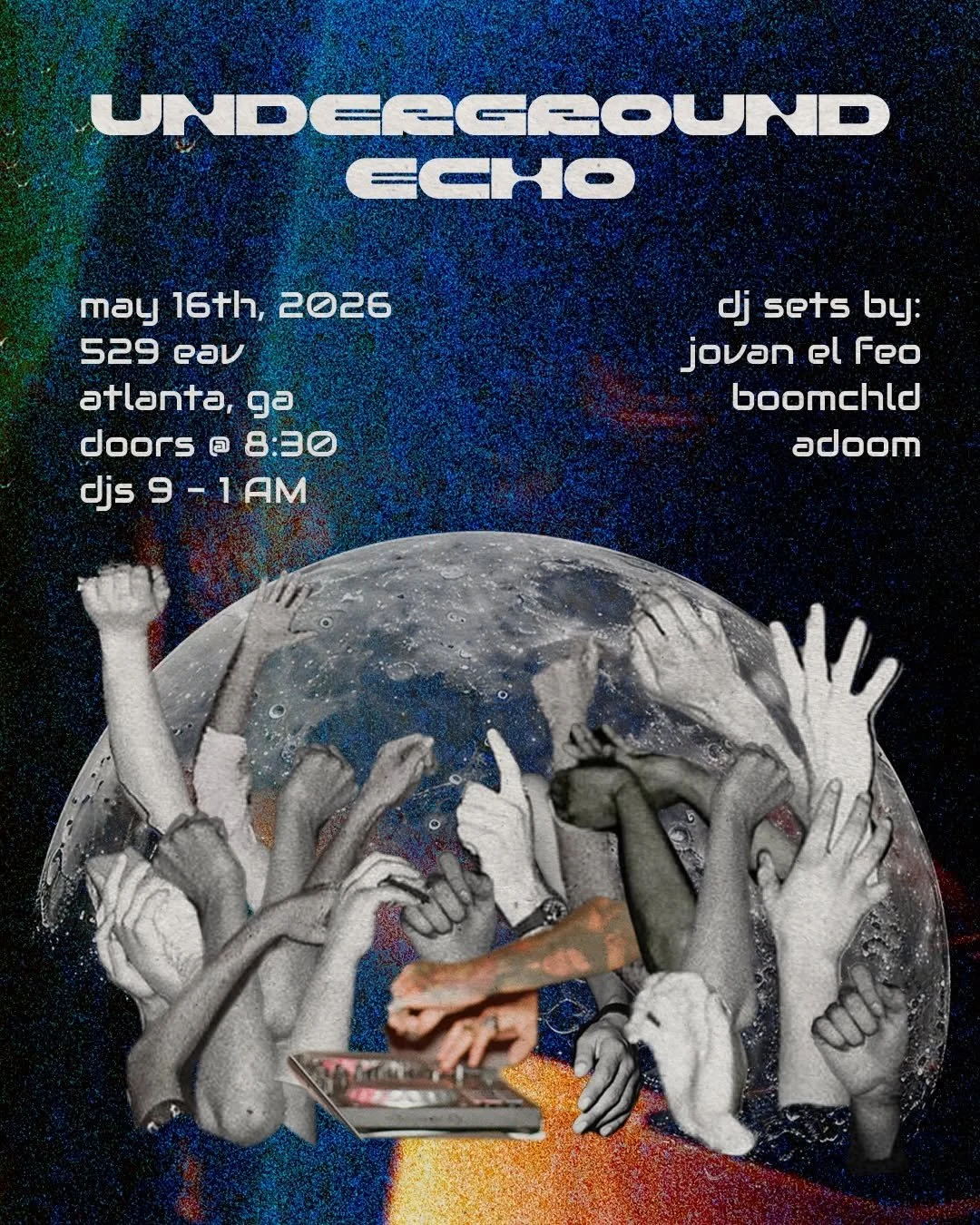 Underground Echo at 529 EAV Saturday, May 16, 2026