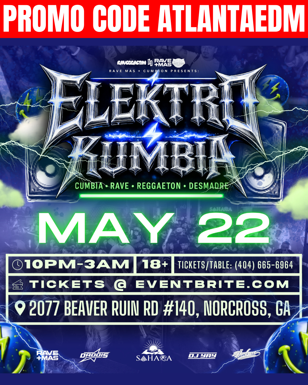 Elektro Kumbia Latin Rave at Sahara Lounge Friday, May 22, 2026