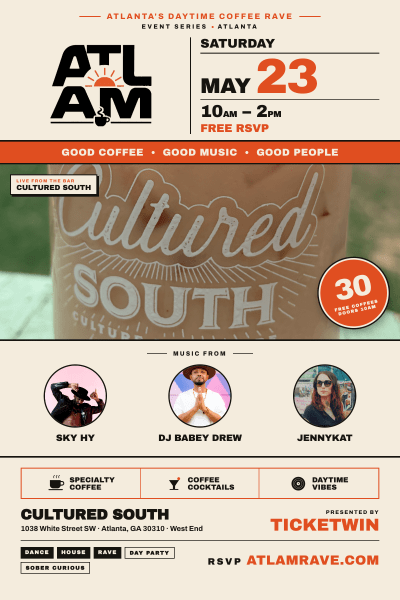 ATL AM Rave at Cultured South Saturday, May 23, 2026