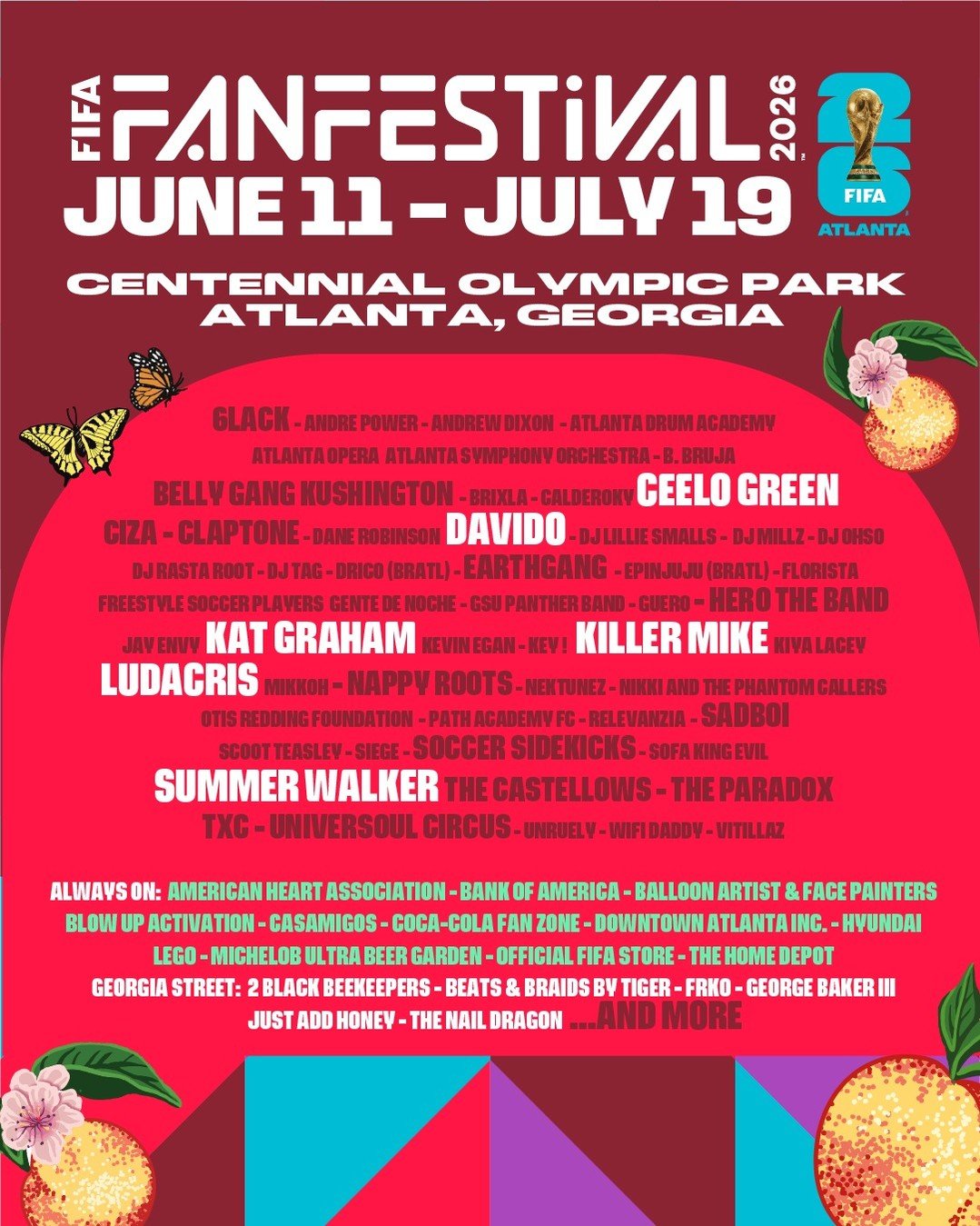 FIFA Fan Festival Atlanta June 11 - July 19, 2026