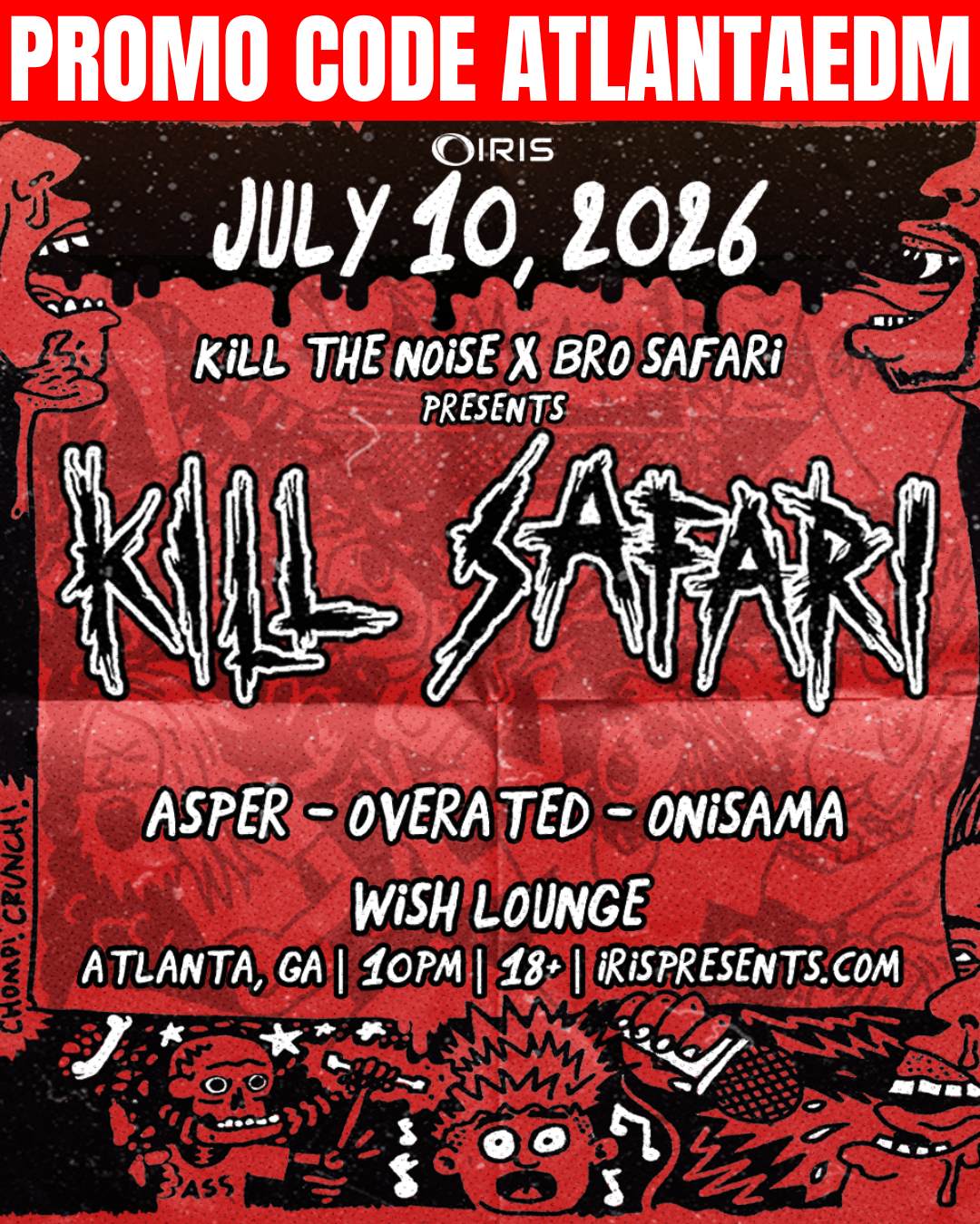 Kill Safari at Wish Lounge Friday, Jul 10, 2026