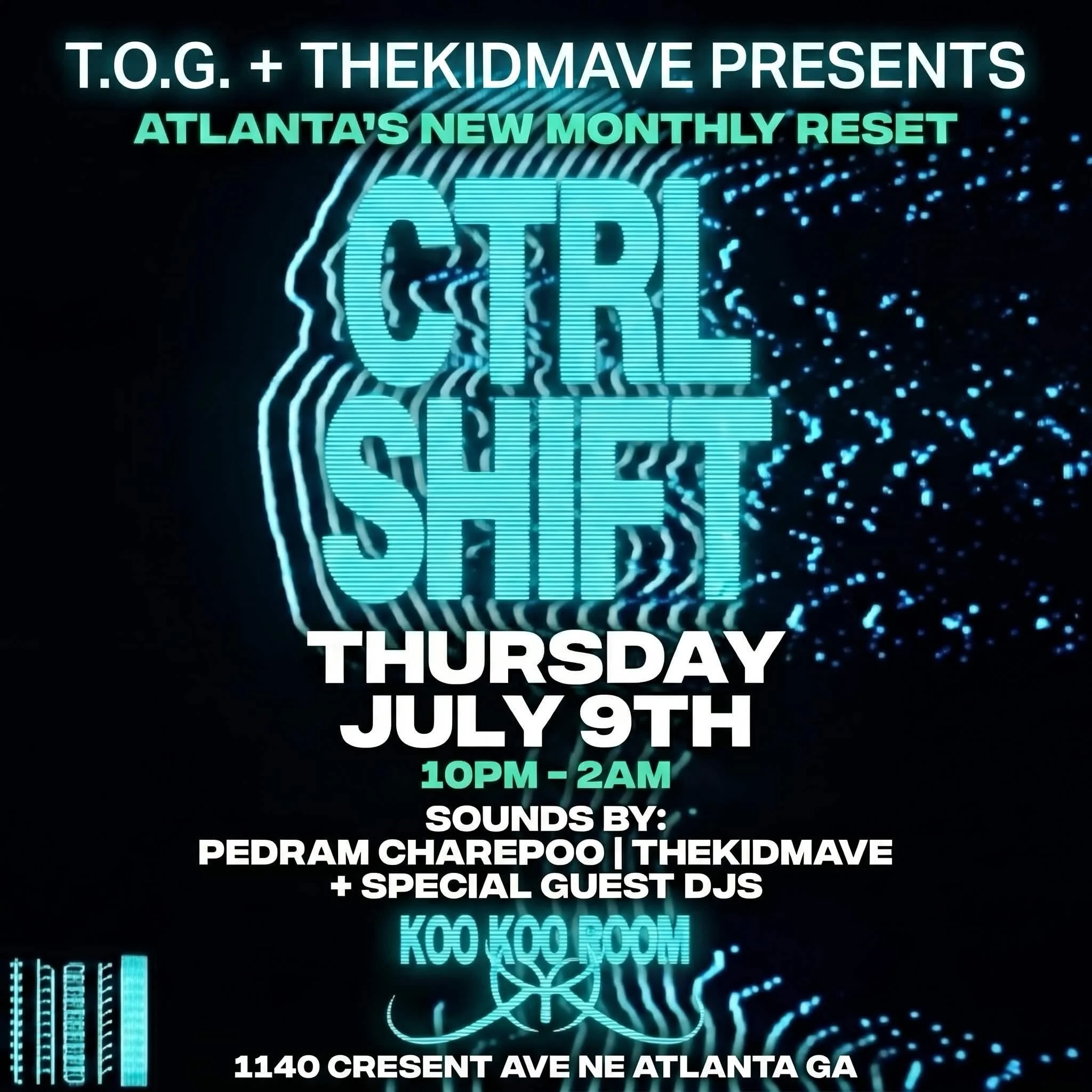 CTRLShift at Koo Koo Room Thursday, Jul 9, 2026