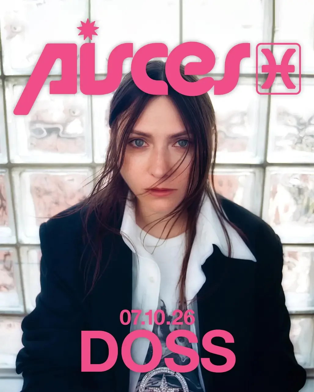 Doss at Pisces Friday, Jul 10, 2026