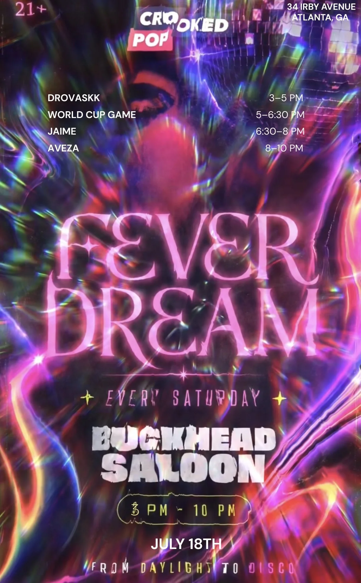 Feverdream at Buckhead Saloon Saturday, Jul 18, 2026