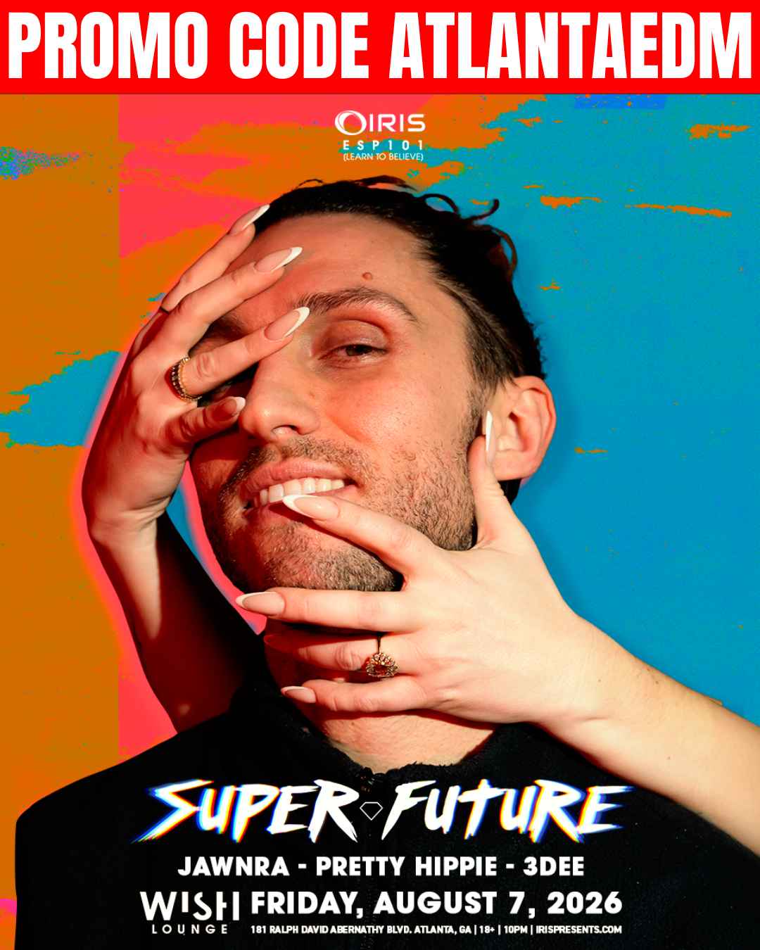 Super Future at Wish Lounge Friday, Aug 7, 2026