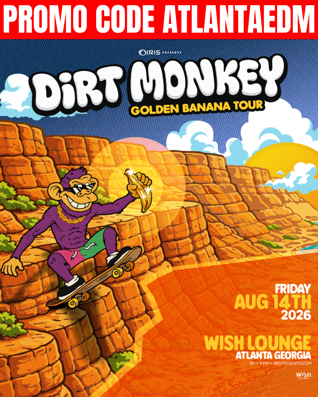 Dirt Monkey at Wish Lounge Friday, Aug 14, 2026