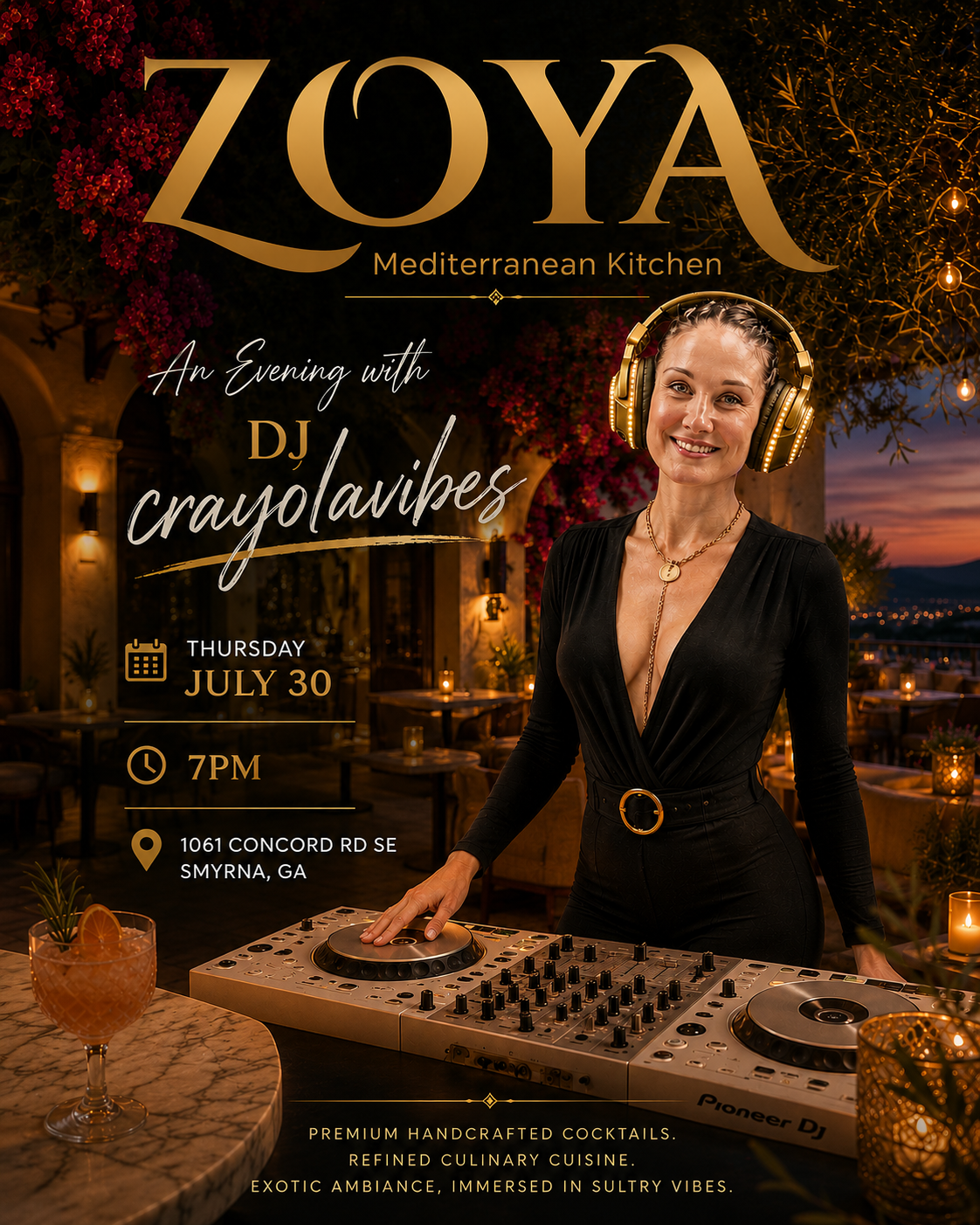 DJ Crayolavibes at Zoya Thursday, Jul 30, 2026