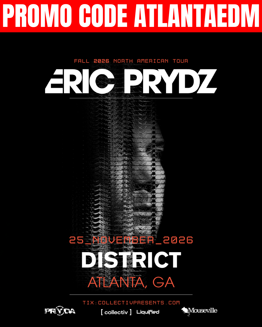 Eric Prydz at District Wednesday, Nov 25, 2026