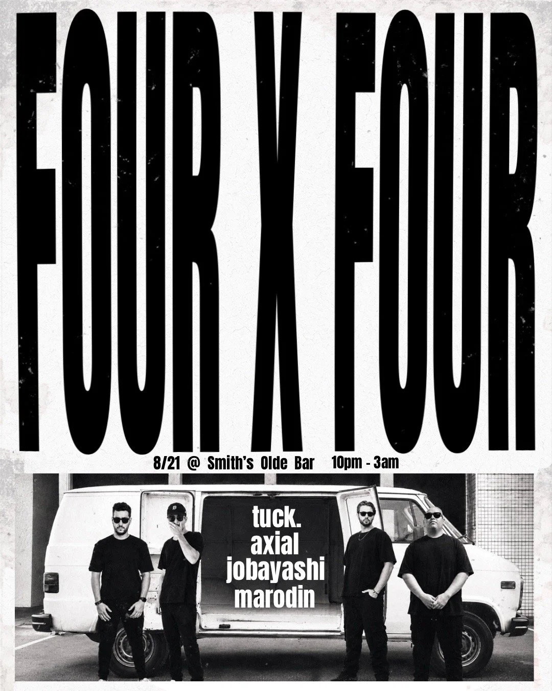 FOUR X FOUR at Smith's Olde Bar Friday, Aug 21, 2026
