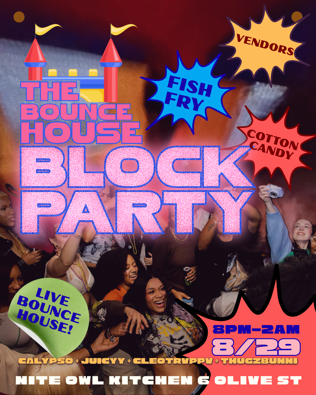 The Bounce House Block Party at Nite Owl Kitchen Saturday, Aug 29, 2026
