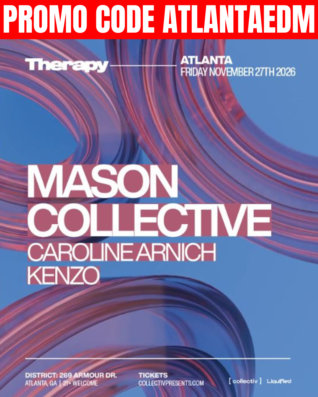 Mason Collective at District Friday, Nov 27, 2026