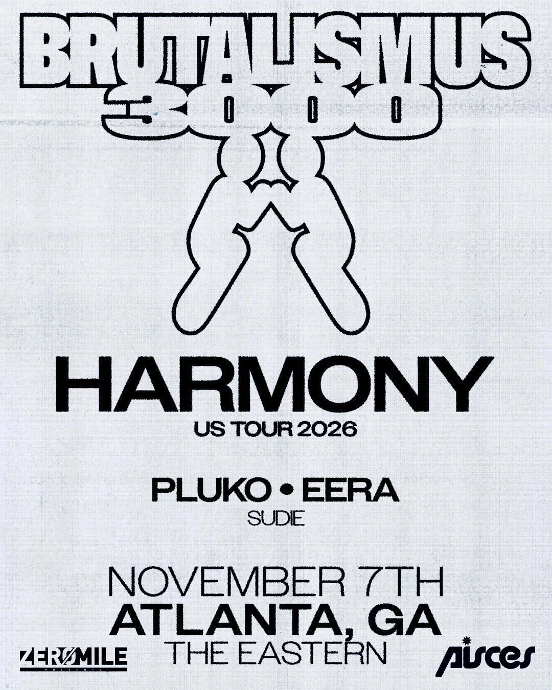 Brutalismus 3000 at The Eastern Saturday, Nov 7, 2026