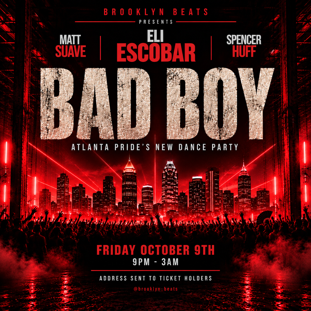 Bad Boy Atlanta Pride Dance Party at Secret Location Friday, Oct 9, 2026