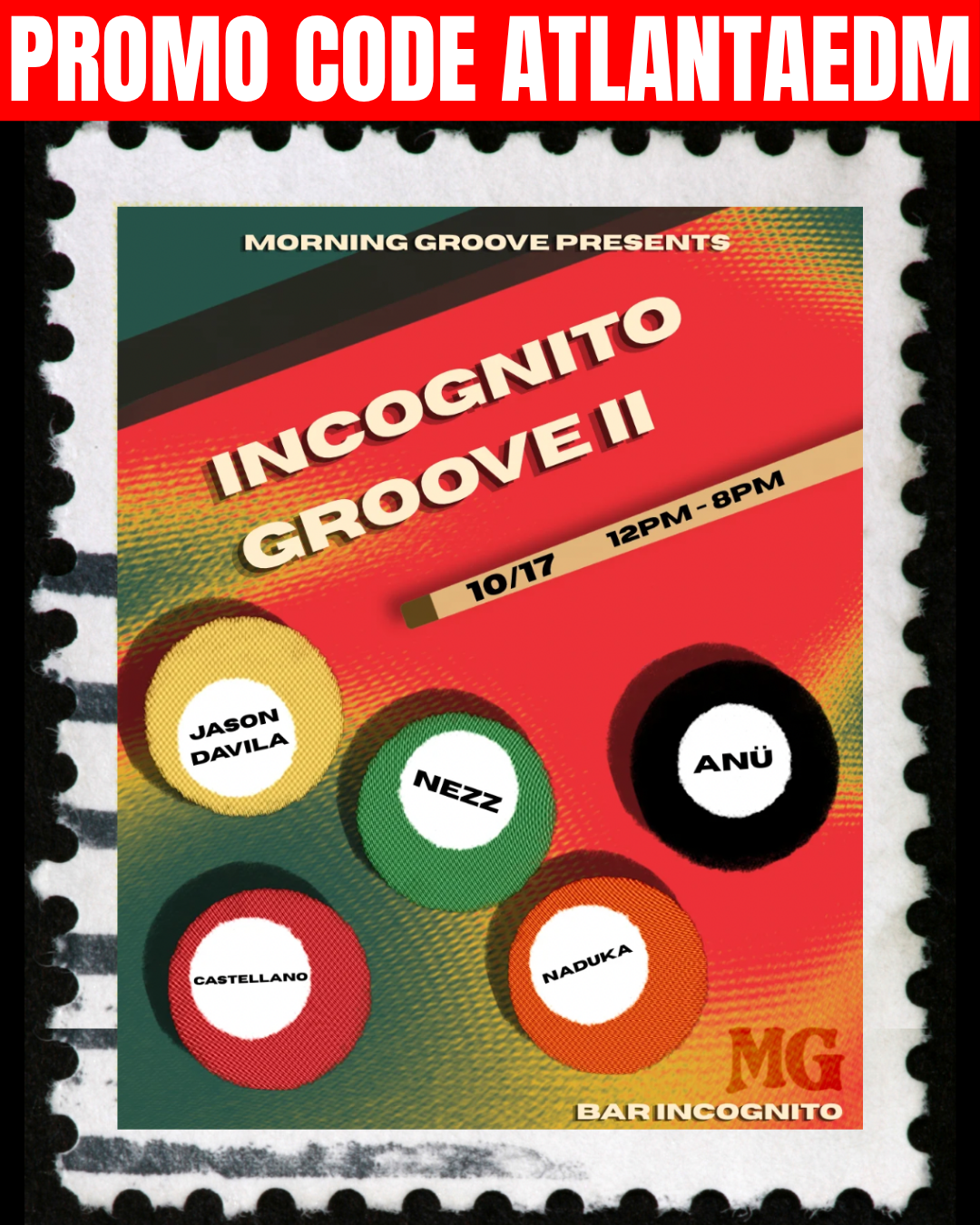 Morning Groove: Incognito Groove II at Bar Incognito Saturday, Oct 17, 2026