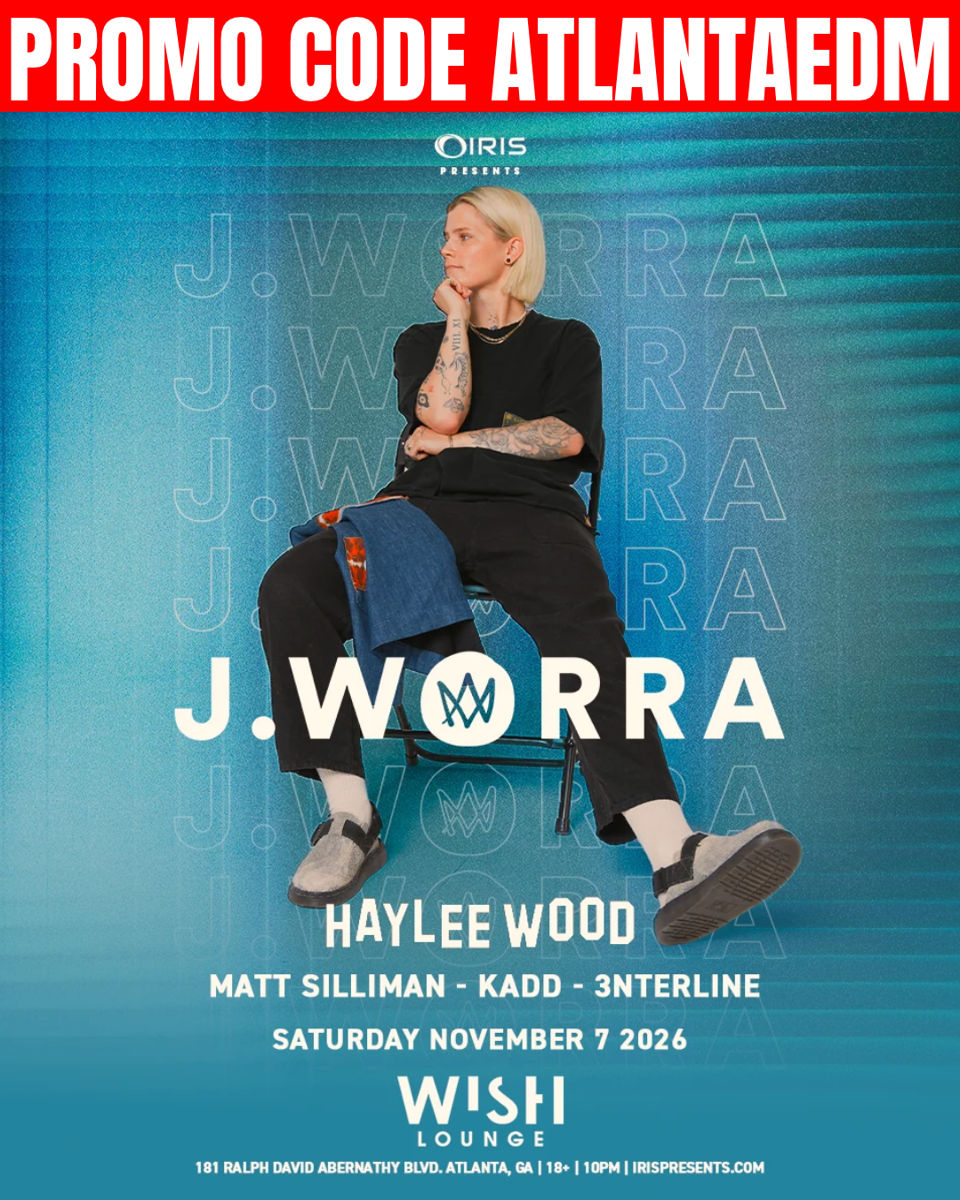 J.Worra &amp; Haylee Wood at Wish Lounge Saturday, Nov 7, 2026
