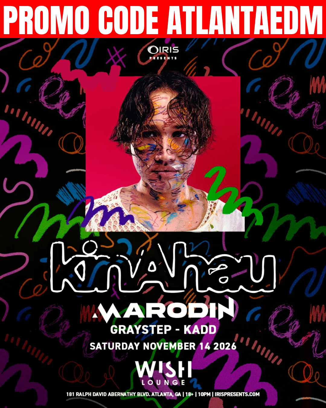 KinAhau at Wish Lounge Saturday, Nov 14, 2026