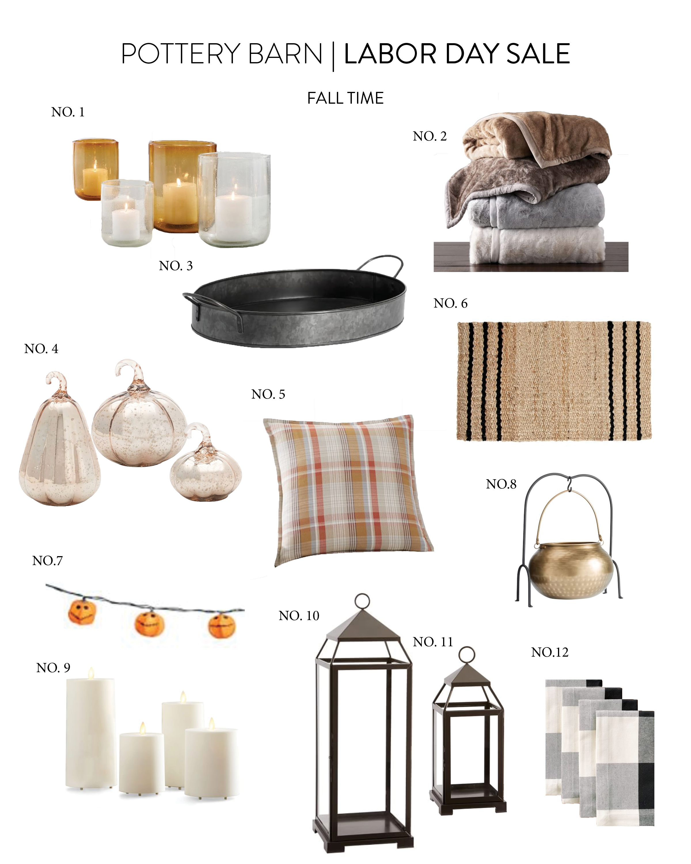 I own NO. 10 & NO. 11 I love these lanterns and actually use them year round! Indoor and outdoor. I also own NO.2, BEST BLANKET EVER. Can machine wash!