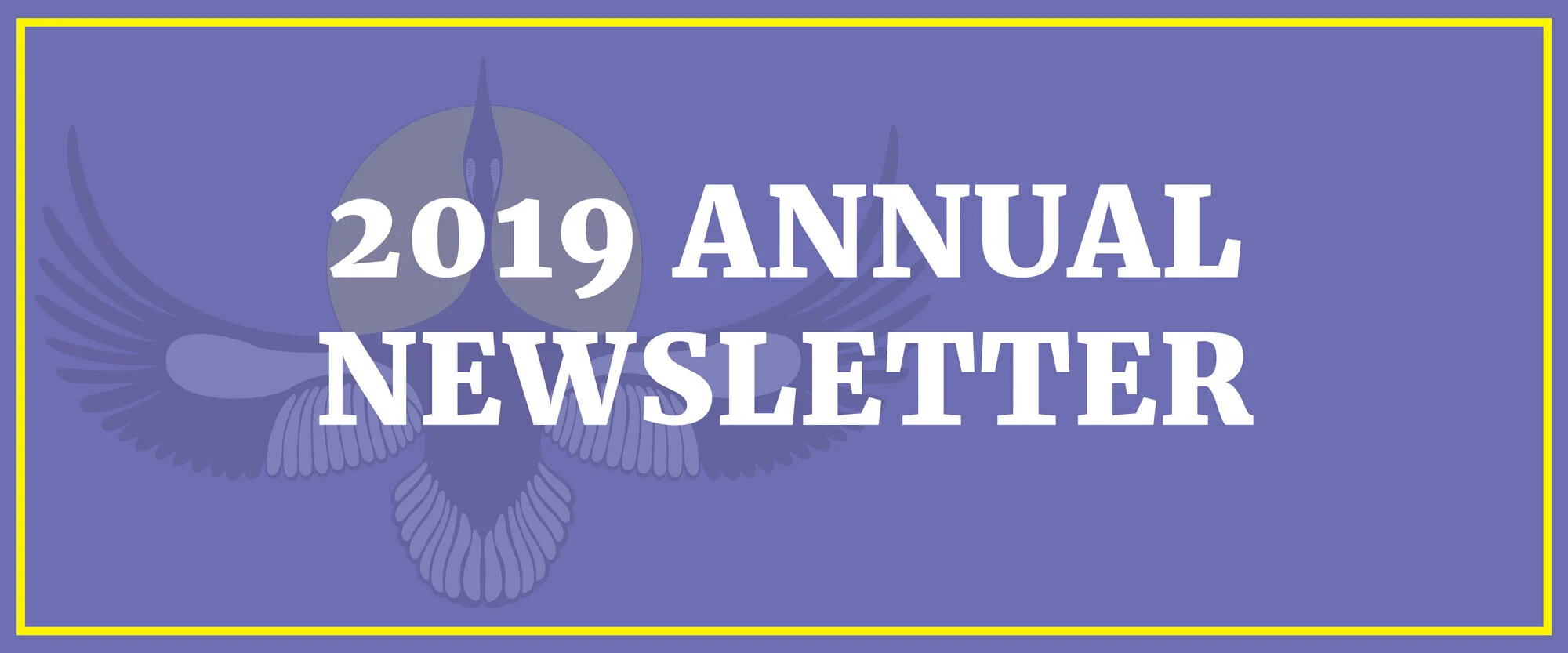 2019 Annual Newsletter