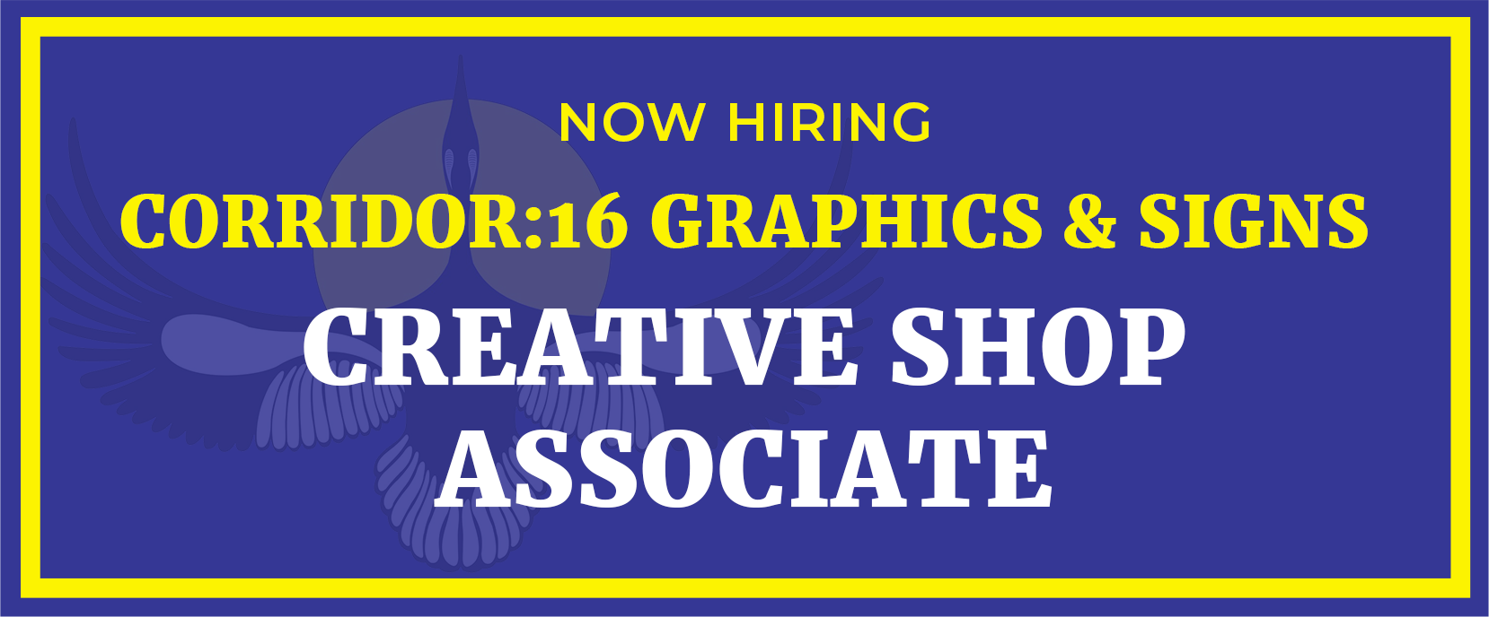 Corridor:16 Creative Shop Associate