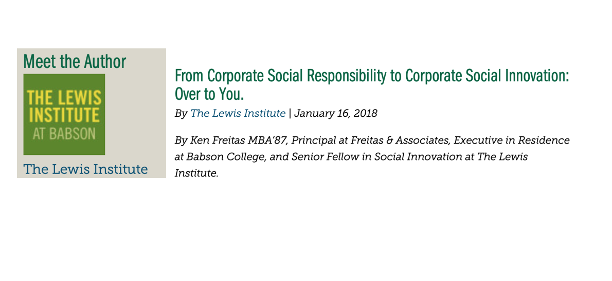   http://blogs.babson.edu/social/2018/01/16/from-corporate-social-responsibility-to-corporate-social-innovation-over-to-you/  