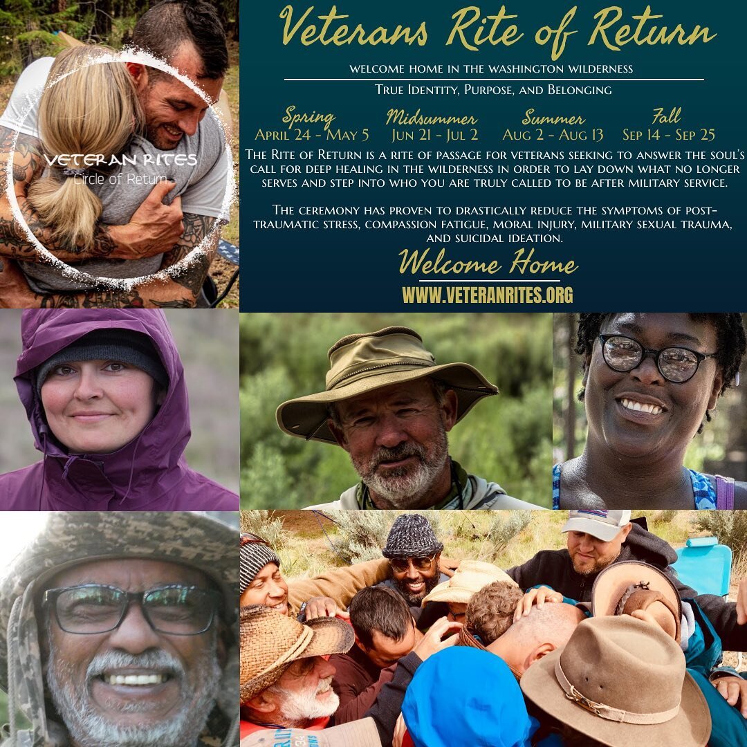 Welcome Home 

The Rite of Return is a rite of passage for veterans seeking to answer the soul&rsquo;s call for deep healing in the wilderness in order to lay down what longer serves and step into who you are truly called to be after military service