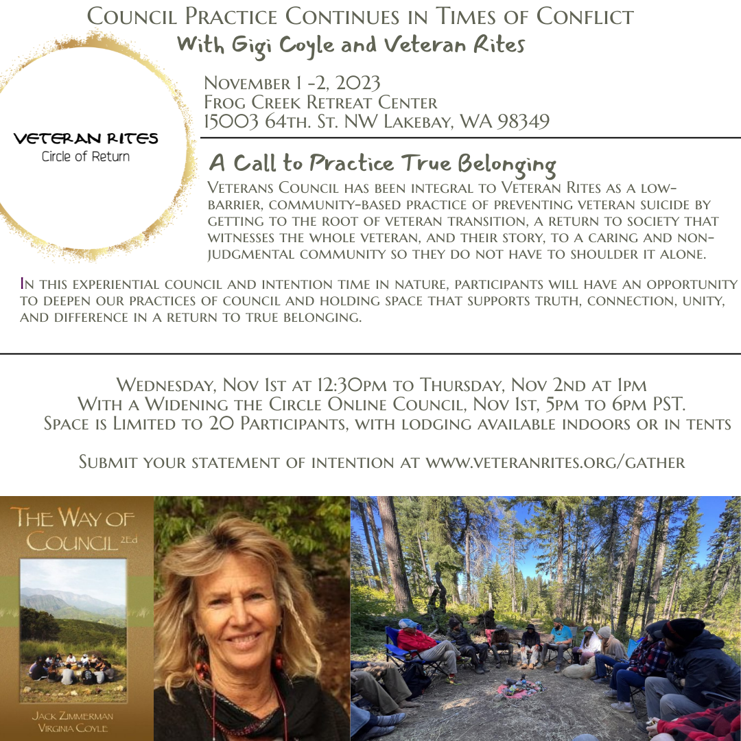 Council Practice Continues in Times of Conflict with Gigi Coyle and Veteran Rites