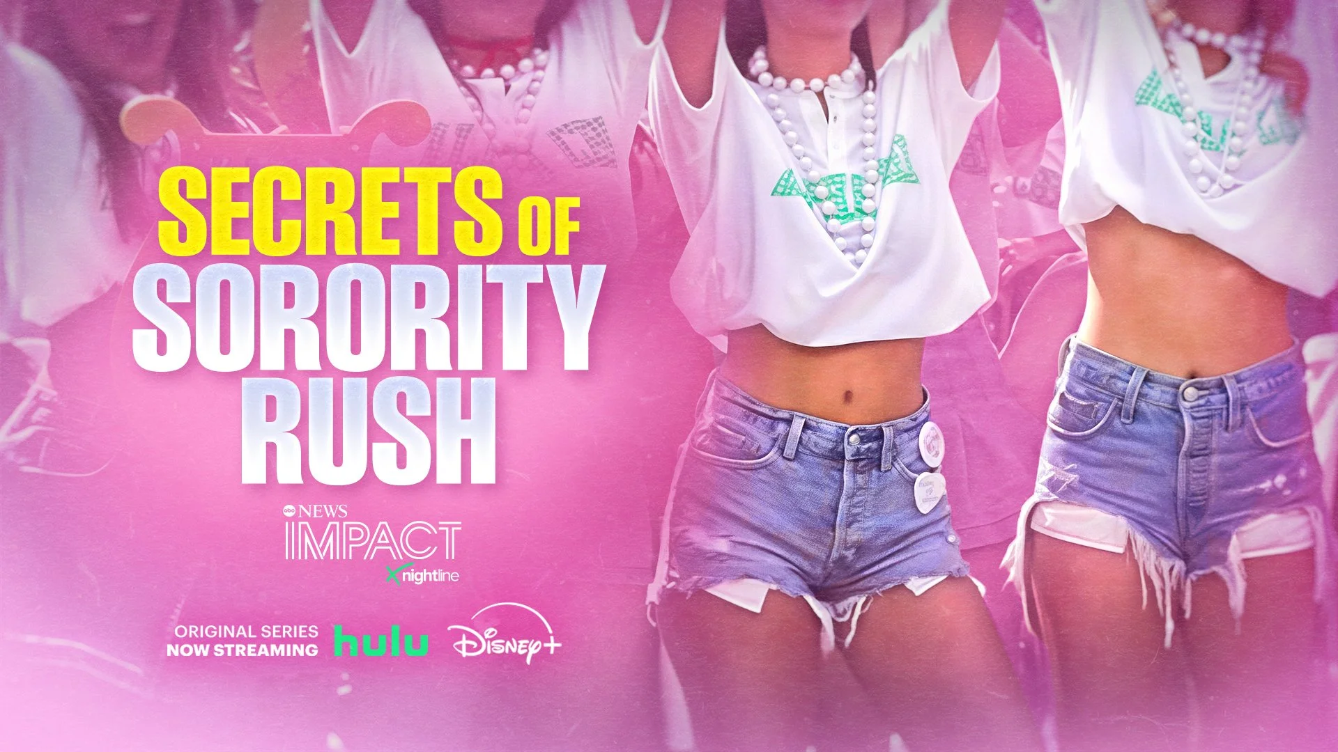IMPACT x Nightline - SECRETS OF SORORITY RUSH