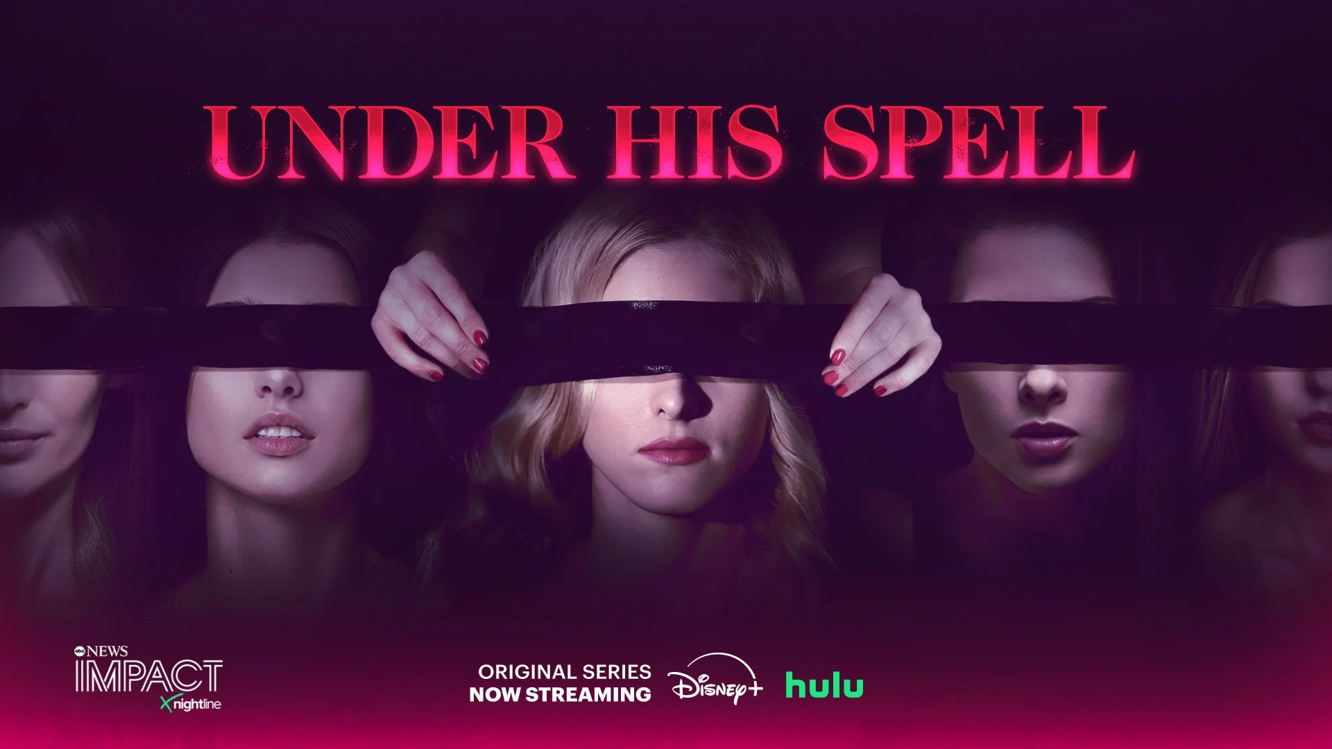 IMPACT BY NIGHTLINE "UNDER HIS SPELL" TRAILER